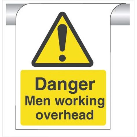 Danger Men Working Overhead Curve Top Sign