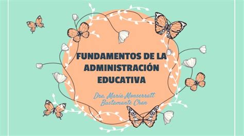 Fundamentos De La Administraci N Educativa