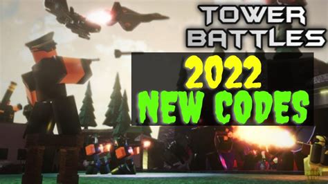 Tower Battles Codes 2022 Roblox Tower Battles Codes T Codes