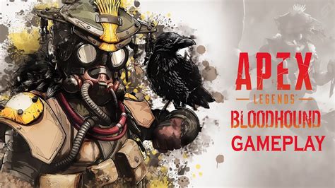 Apex Legends Bloodhound Gameplay Youtube