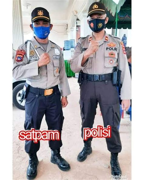 Tahukah Anda Perbedaan Seragam Satpam Dan Polri Yang Baru Ini Penjelasanya Kalbar News