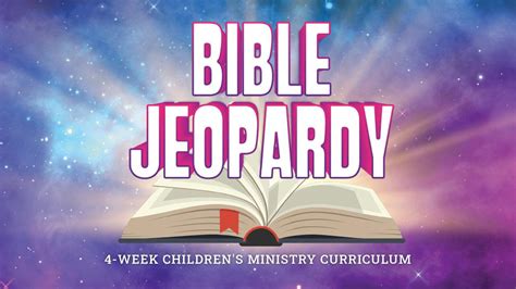 Bible Jeopardy 4 Week Childrens Ministry Curriculum Sunday School Store
