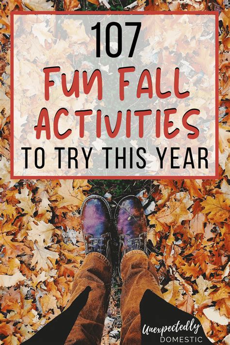 100 Unique And Fun Fall Activities For Your Autumn Bucket List