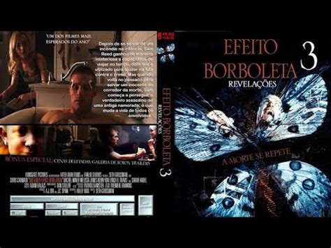 FILME EFEITO BORBOLETA 3 REVELAÇÃO YouTube