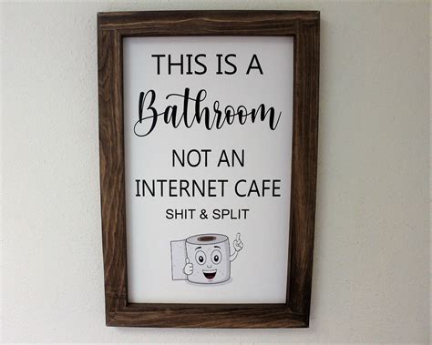 This is a bathroom not an internet cafe sign-bathroom wall decor-signs