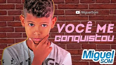 Mc Bruninho Você Me Conquistou Música Nova Áudio Oficial Youtube