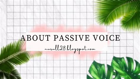 Contoh Passive Voice Contoh Teks Yang Menggunakan Passive Voice