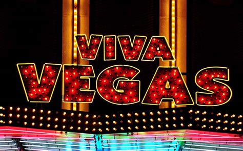 Meaning Of Viva Las Vegas Origin And Translation Explained