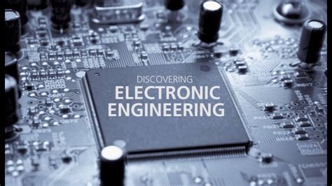 Discovering Electronic Engineering - YouTube