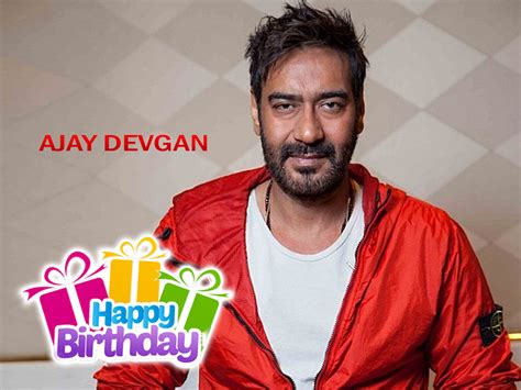 Happy Birthday Photo Ajay Devgan Happy Birthday Wallpaper