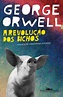 A Revolução Dos Bichos - George Orwell - Livro PDF
