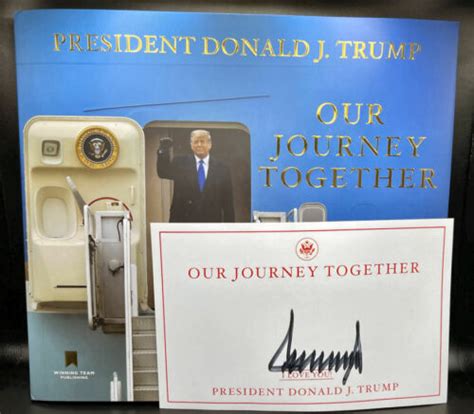 President Donald J Trump Signed Autographed Book Our Journey Together