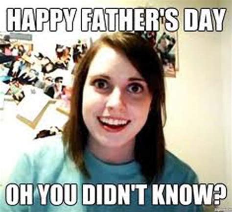 Father S Day 2017 Best Funny Memes