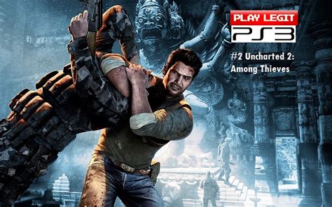 The Top 10 Ps3 Games Of All Time 2 Uncharted 2 Among