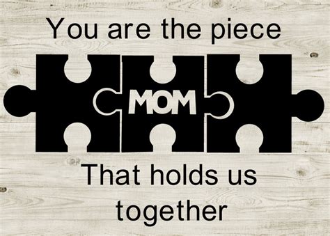 Mothers Day Svgyou Are The Piece That Holds Us Together Mom Etsy