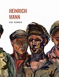 Die besten Bücher von Heinrich Mann - Der Untertan und mehr