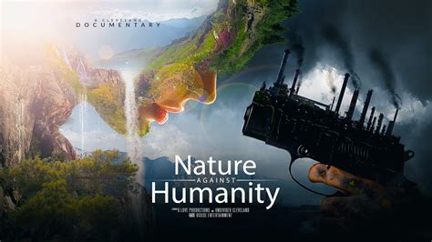 Nature Against Humanity Short Documentary Youtube