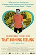 That Burning Feeling Movie Poster (#4 of 11) - IMP Awards