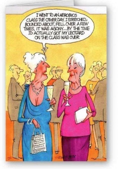 Pin By Kay Glann On Sharp In 2020 Senior Humor Cartoon Jokes Old