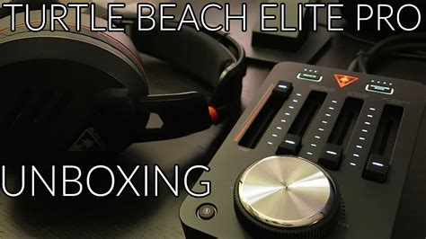 Turtle Beach Elite Pro Tac Unboxing Youtube