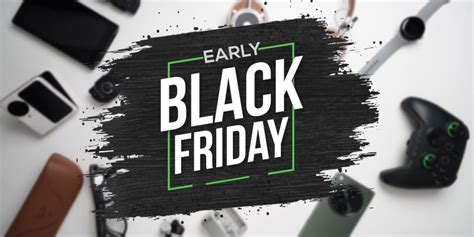 Save Loads On Tech With These Early Black Friday Deals Phandroid