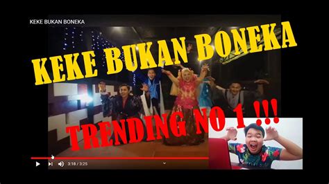 Keke Bukan Boneka Trending No 1 Mantap Slurr Youtube