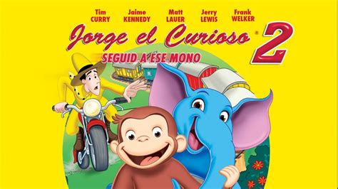 Jorge El Curioso 2 Seguid A Ese Mono Apple Tv