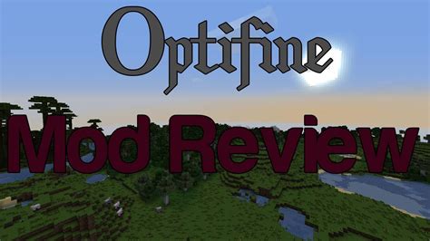 Minecraft Mod Review Optifine Fps Youtube