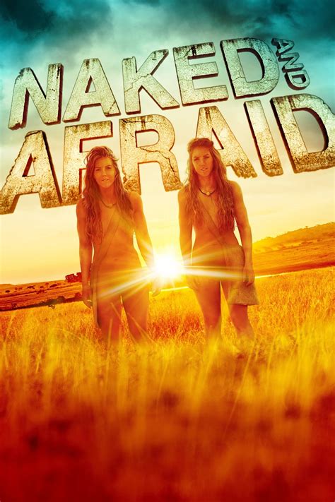 Naked And Afraid TV Series 2013 Posters The Movie Database TMDB