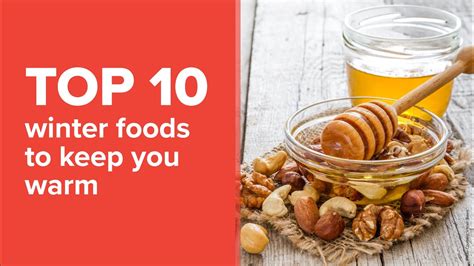 Top 10 Foods That Will Keep You Warm This Winter Healthifyme Youtube