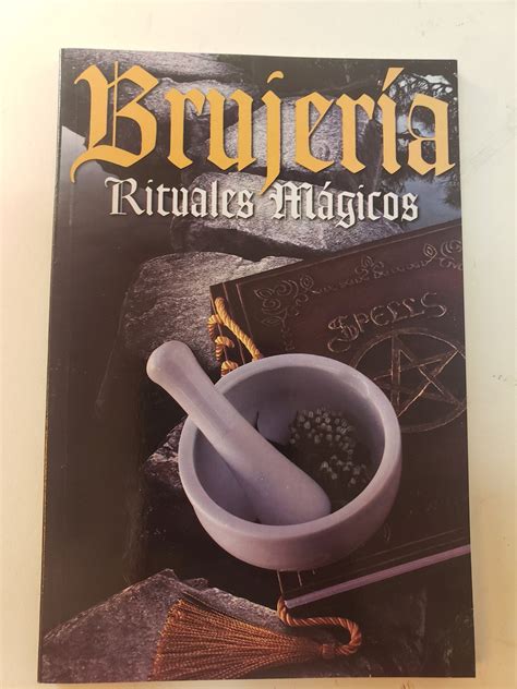 Brujeria Rituales Magicos Libro Nuevo Magia Blanca Hechizos Etsy