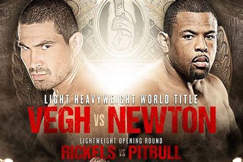 Bellator mma is now on showtime! Bellator 113 fight card finalized for 'Vegh vs. Newton' from Kansas Star Arena on Friday, March ...