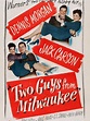 Two Guys from Milwaukee, un film de 1946 - Vodkaster
