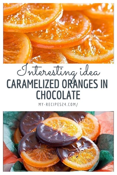 Caramelized Oranges In Chocolate With Images Orange Desserts Easy