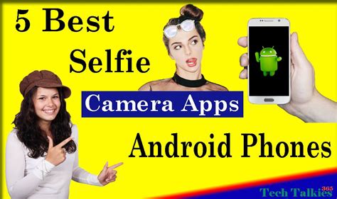 These apps let you screen share with anyone. 5 Best Selfie Camera Apps for Android Phones | Best selfie ...