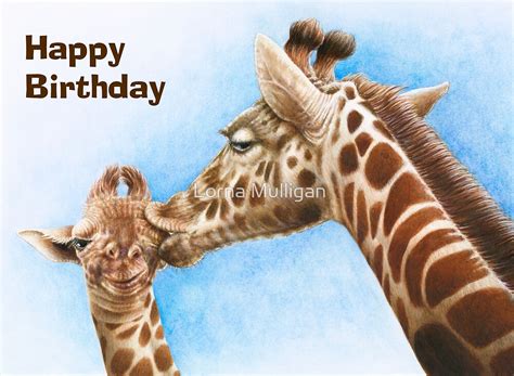 Giraffe And Calf Birthday Card By Lorna Mulligan Redbubble