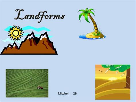Ppt Landforms Powerpoint Presentation Free Download Id5247252
