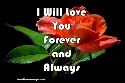 2020 Best I Will Love You Forever And Always Quotes Sweet Love Messages