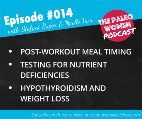 014 post workout meal timing testing for nutrient deficiencies and hypothyroidism and weight loss