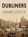 Cervantes@MileHighCity: DUBLINESES de JAMES JOYCE (1882-1941) Irlanda