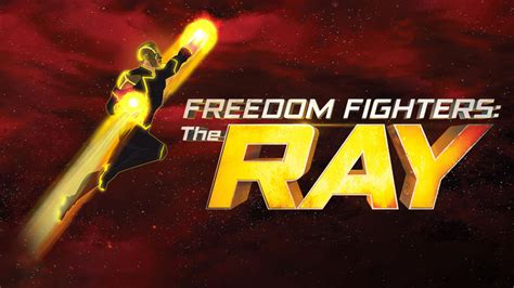 Freedom Fighters The Ray Hbo Max Flixable