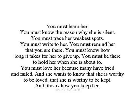You Must Learn Her For You To Keep Her Push Me Away Quotes Done