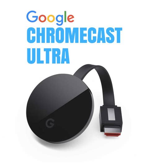 Before the chromecast with google tv, the chromecast ultra was the only means we had of casting in 4k hdr. Google Chromecast Ultra Streaming Device Up to 4K Ultra HD ...