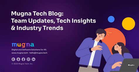 Team Updates, Tech Insights & Industry Trends | Mugna Tech Blog