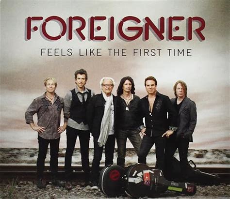 Foreigner Feels Like The First Time Music