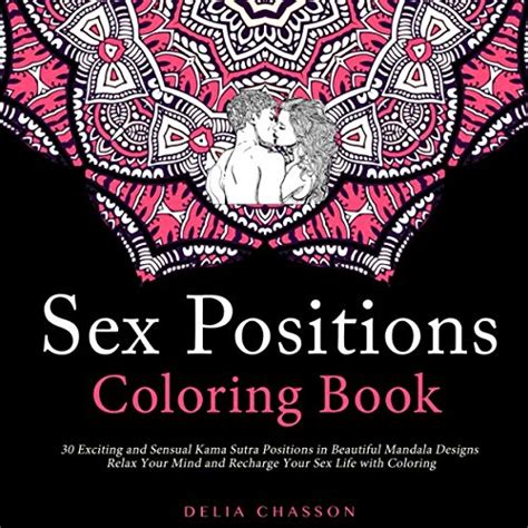Sex Positions Coloring Book 30 Kama Sutra Position Mandalas For Your