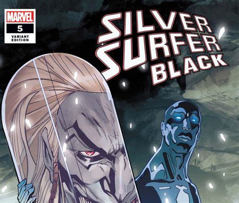 Silver Surfer Black 2019 5 Variant Comic Issues Marvel