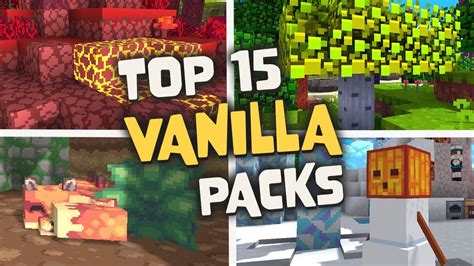 Best 15 New Vanilla Texture Packs For Minecraft Resource Packs For