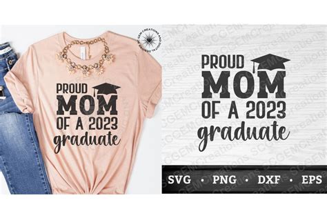 Proud Mom Of A 2023 Graduate Svg Graphic By Sc Gem Creations · Creative