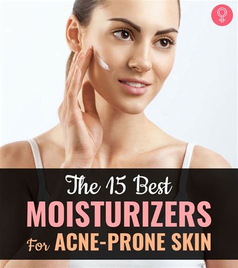 The 15 Best Moisturizers For Acne Prone Skin 2022 Acne Moisturizer